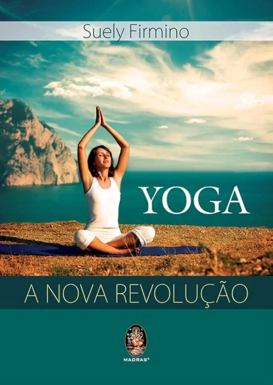 Yoga - A Nova Revolucao