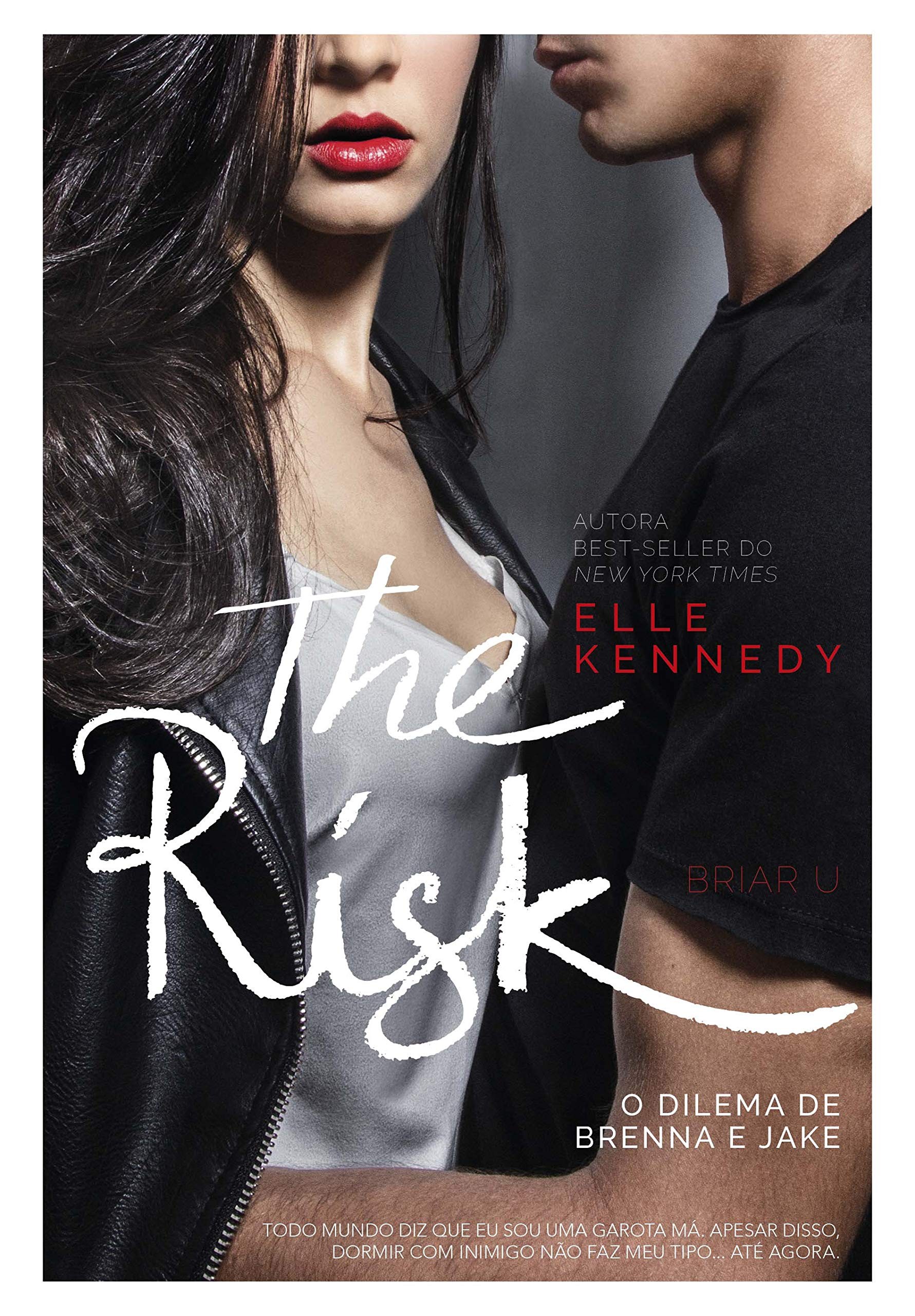 The Risk: O Dilema De Brenna E Jake: Vol. 2