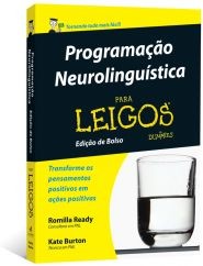 Programacao Neurolinguistica Para Leigos - Edicao De Bolso