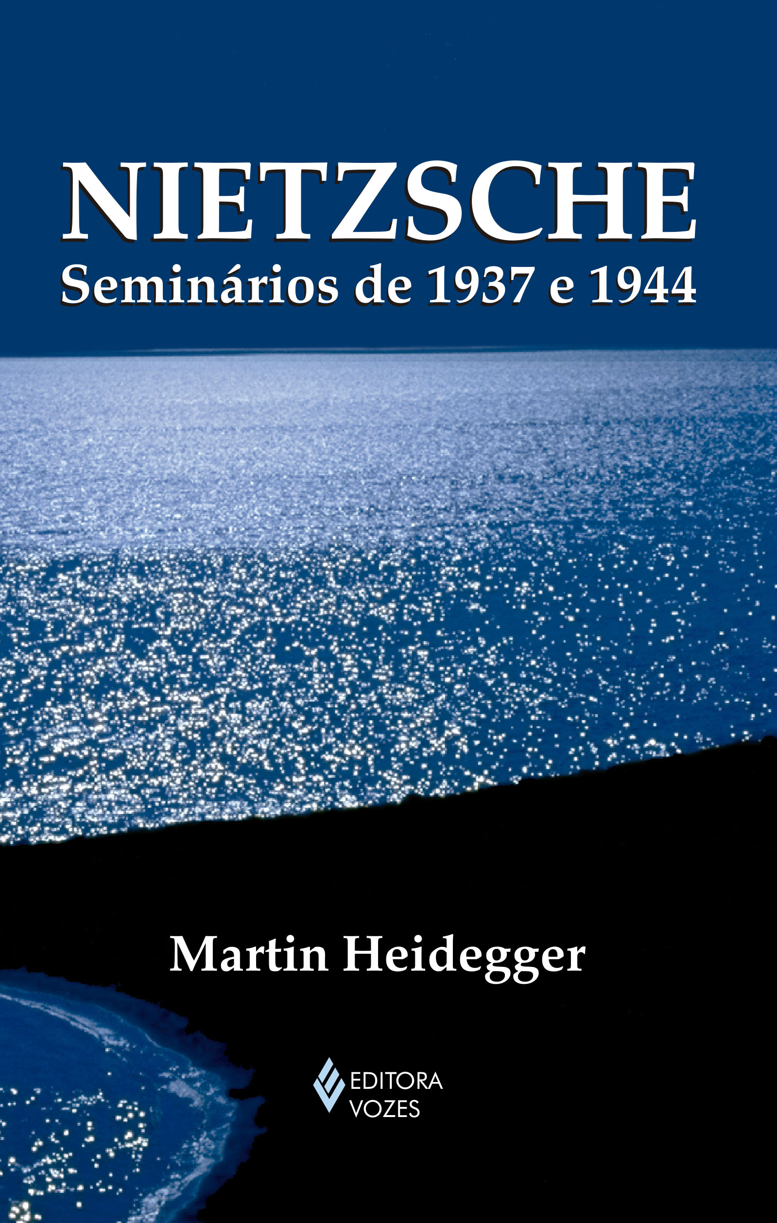 Nietzsche - Seminarios De 1937 E 1944 - Col. Textos Filosoficos