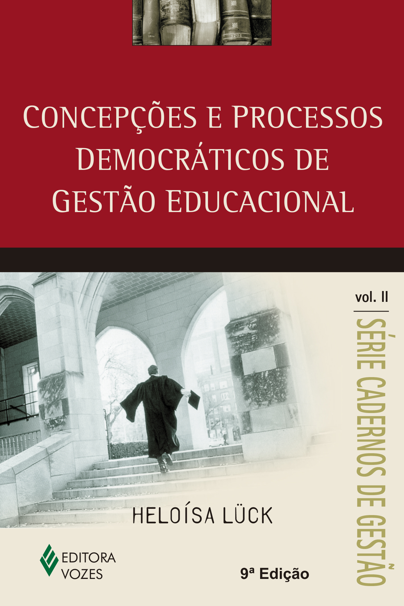 Concepcoes E Processos Democraticos De Gestao Educacional