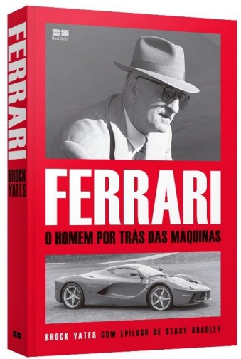 Ferrari: O Homem Por Trás Das Máquinas